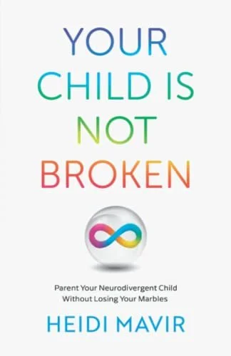 Your Child is Not Broken