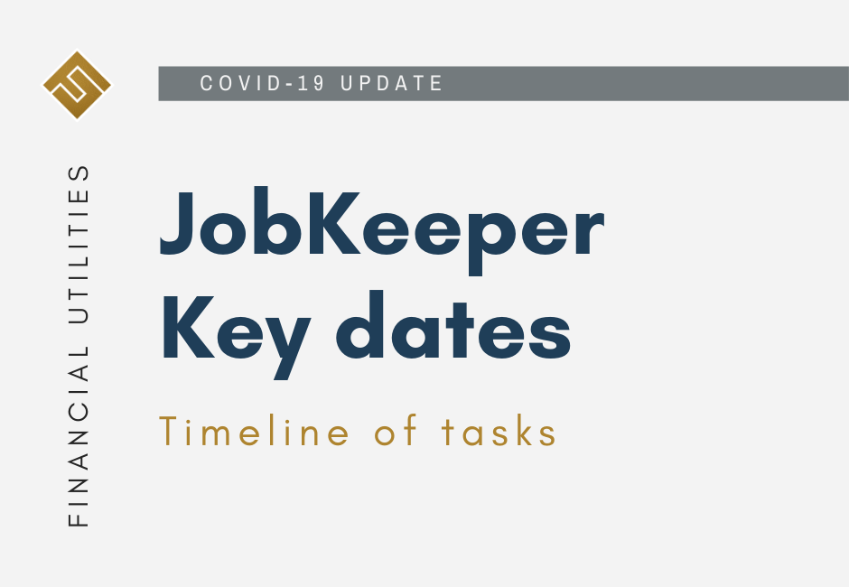 JobKeeper Key Dates and Tasks