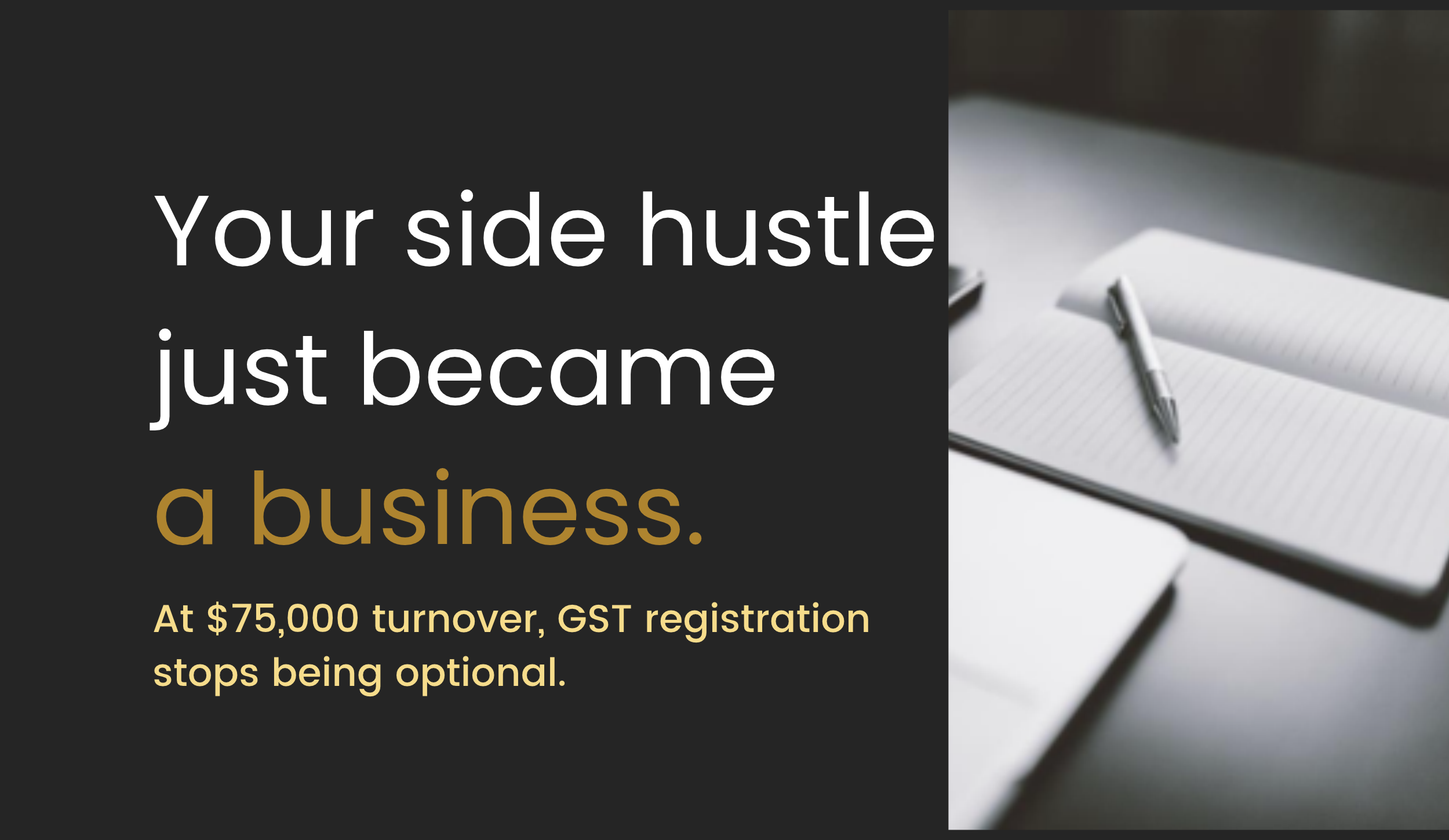 Your Side Hustle Just Became a Business: Do You Need to Register for GST?