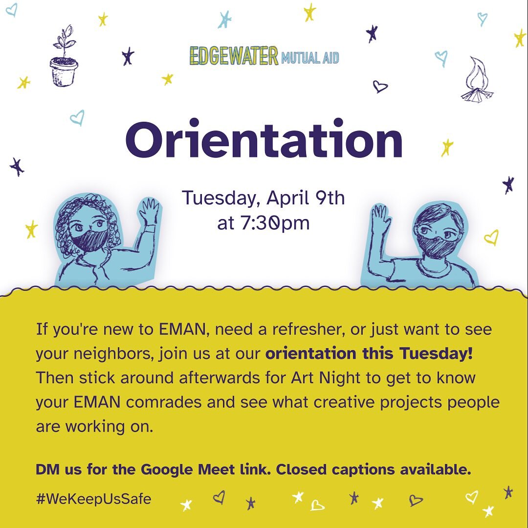 Have you been wanting to get more involved with EMAN and meet some of your neighbors? Join us at our virtual orientation, this Tuesday, April 9th at 730pm. After orientation, we'll be having our monthly Creative Collective art night, where EMAN creat