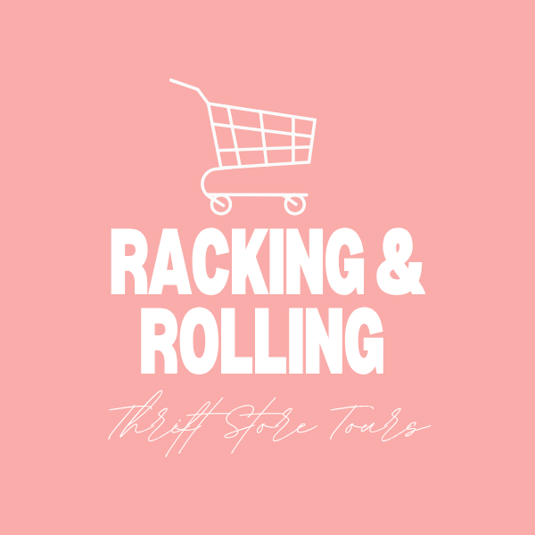 SAT., APRIL 18 - 9:37AM - RACKING & ROLLIN' THRIFT STORE TOURS