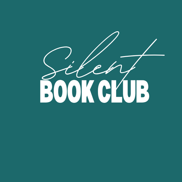 THUR., APRIL 16 - 5:30PM - SIS READS - SILENT BOOK CLUB GATHERING