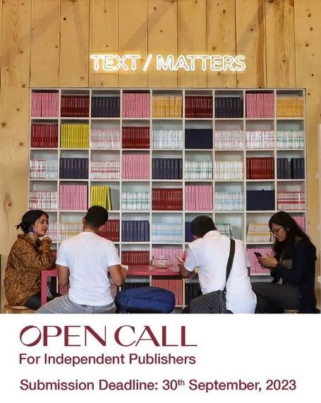 TEXT/MATTER - Open Call for Independent Publishers under 