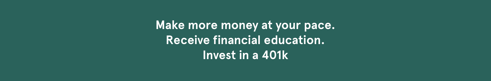 Plan the future