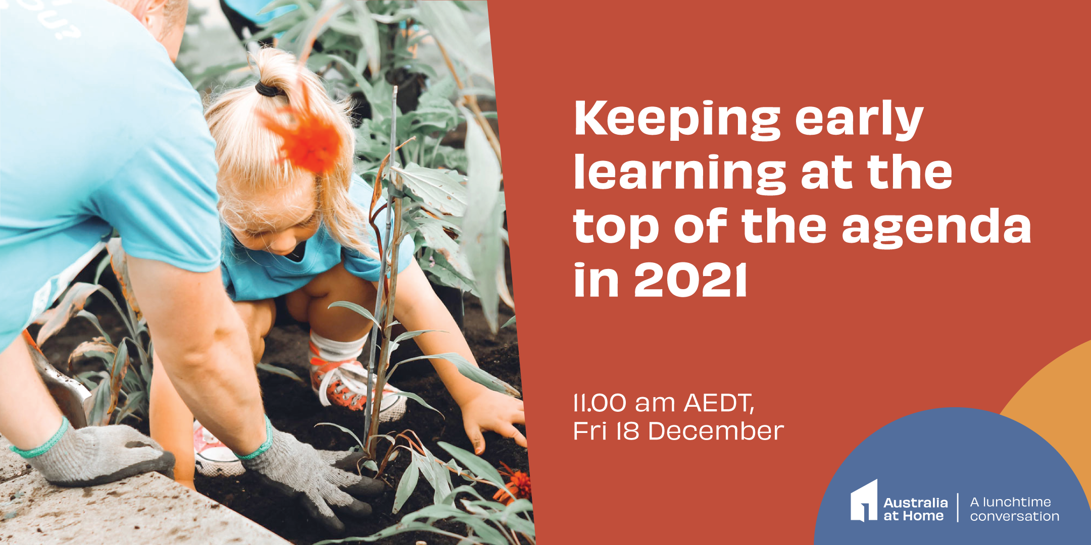 Keeping Early Learning at the Top of the Agenda in 2021