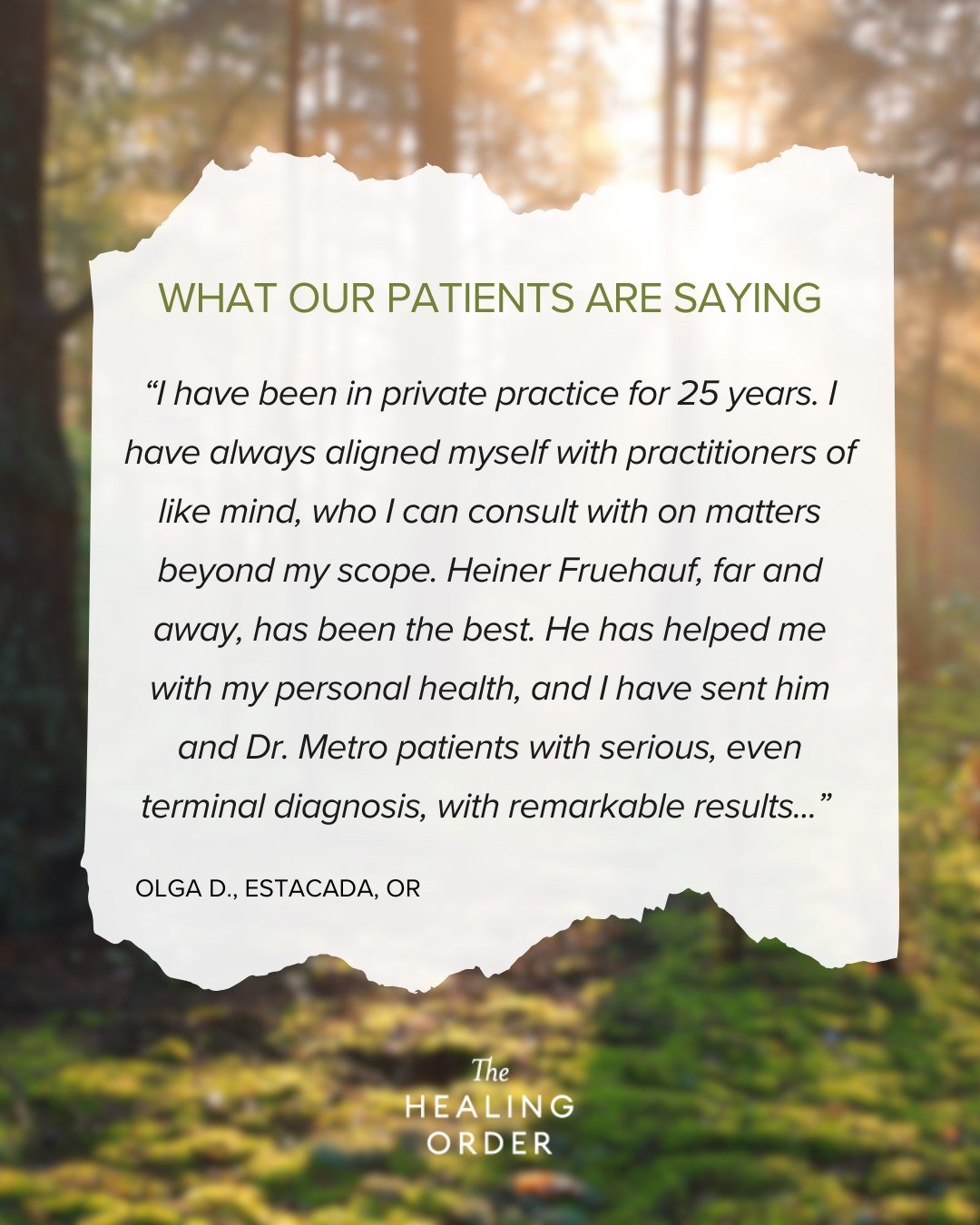 &quot;I have been in private practice for 25 years. I have always aligned myself with practitioners of like mind, who I can consult with on matters beyond my scope. Heiner Fruehauf, far and away, has been the best. He has helped me with my personal h