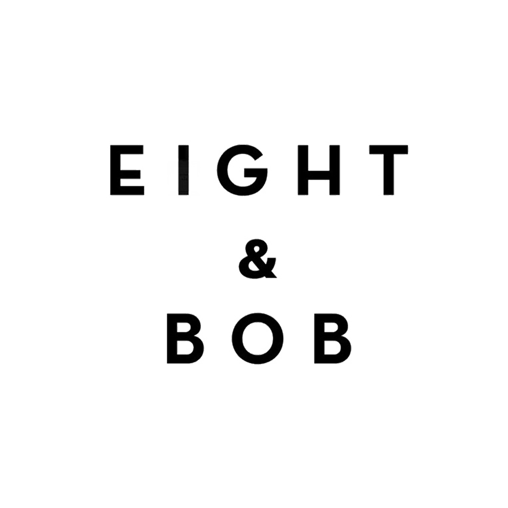 Eight &amp; Bob