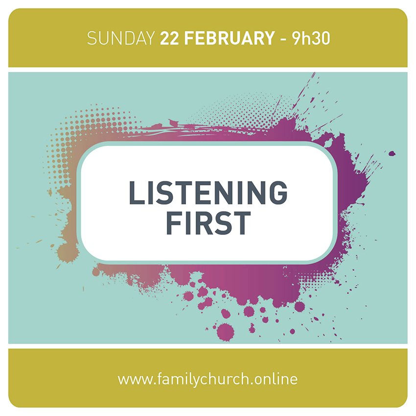 Listening first