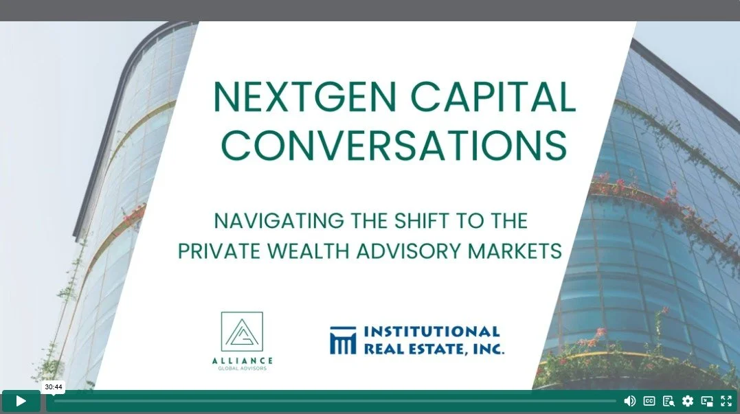 Episode 1: How Real Asset Managers Are Navigating the Shift to the Private Wealth Advisory Markets