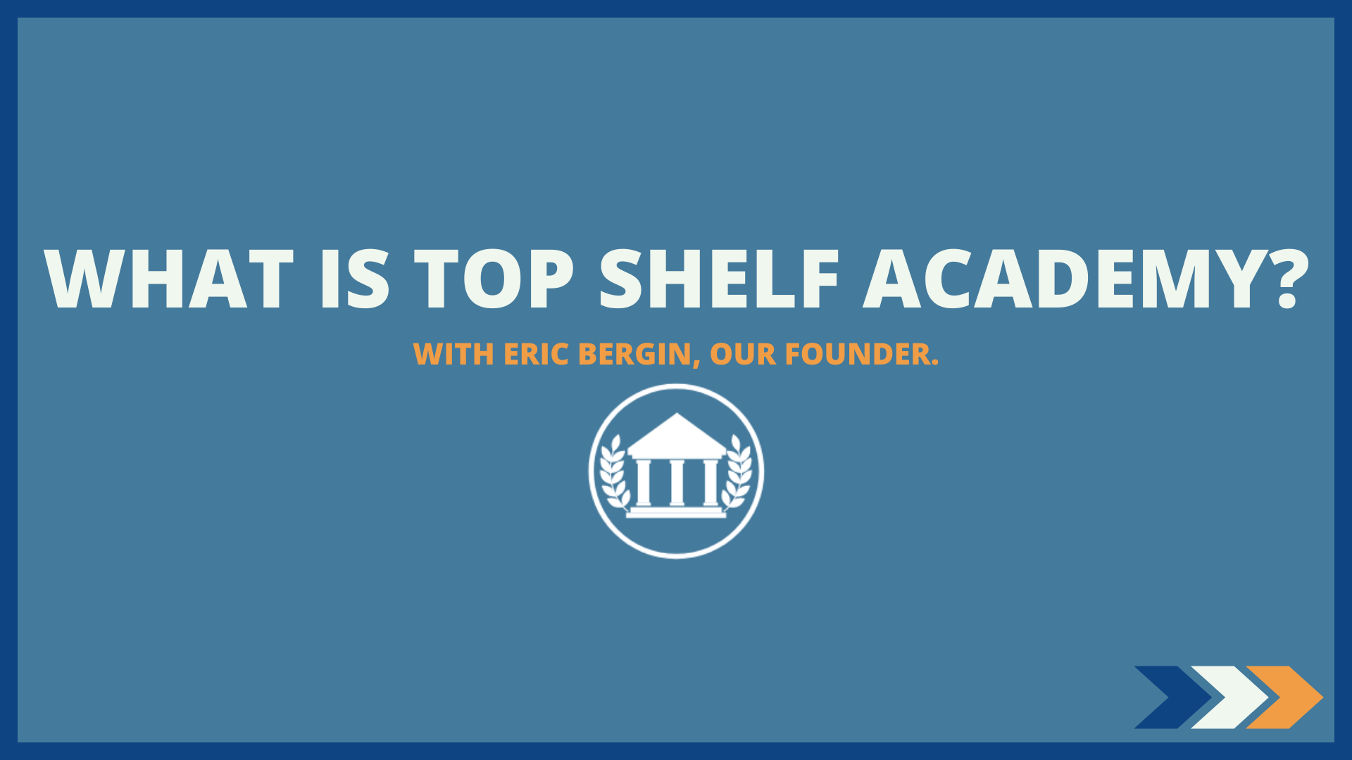 Top Shelf® Academy Real Estate Financial Modeling Courses