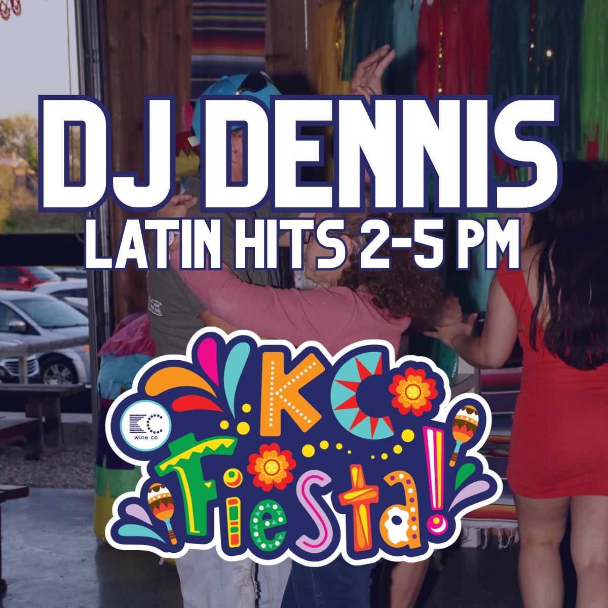 Fiesta KC With DJ Dennis