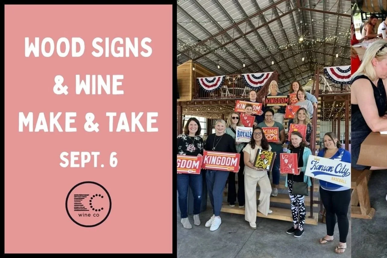 KC Wood Signs & Wine: Make and Take Workshop