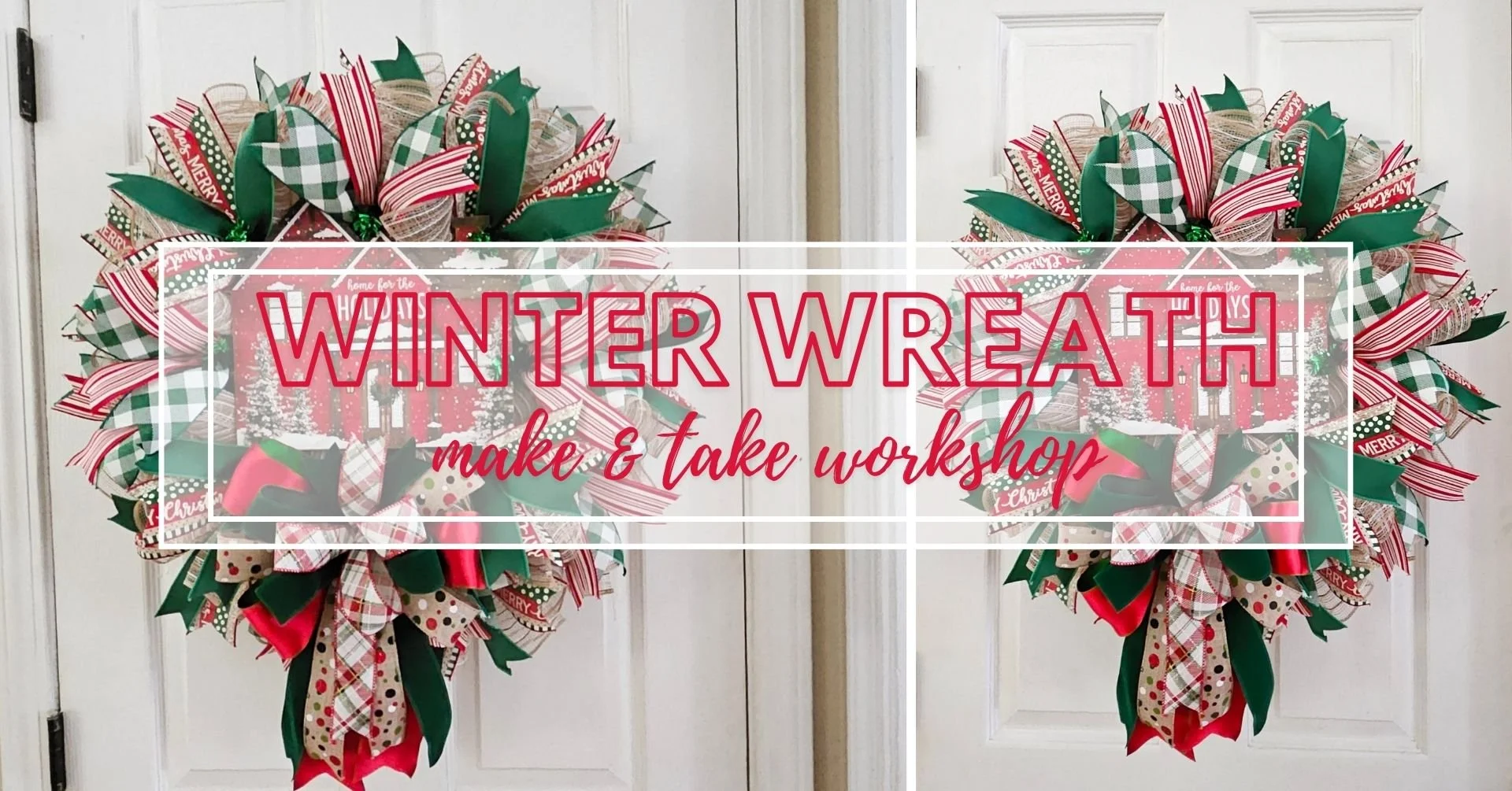 Winter Wreath Make & Take (ticketed)