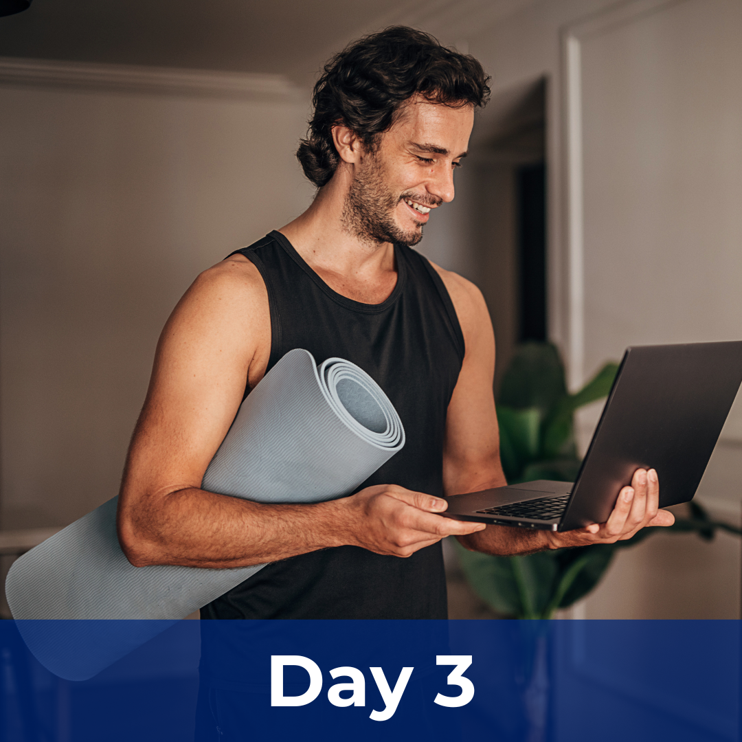 Day 3 -   Working Out to Prevent Injuries - Lower Body Strengthening  