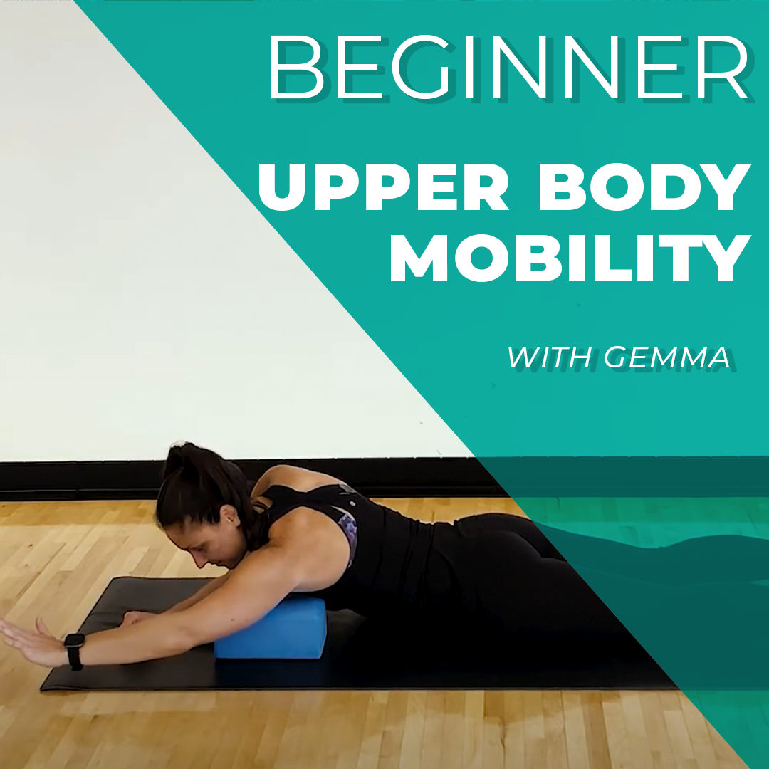 Upper Body Mobility Session