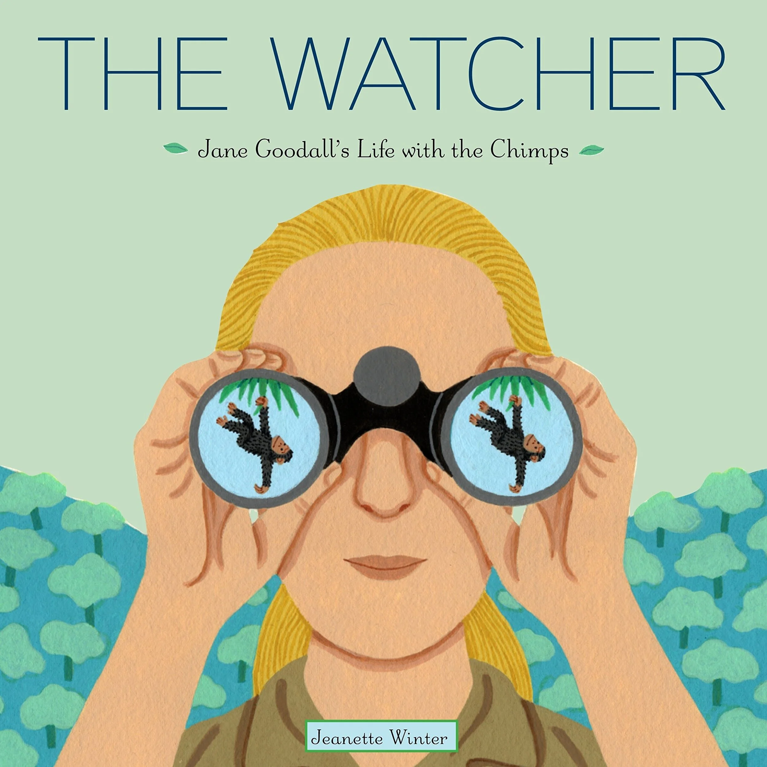 j 92 Goodall, J WIN
The Watcher: Jane Goodall’s Life with the Chimps
Jeanette Winter