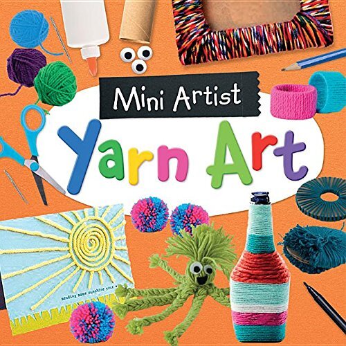 j 745.5 CAL
Mini Artist: Yarn Art
Paul Calver