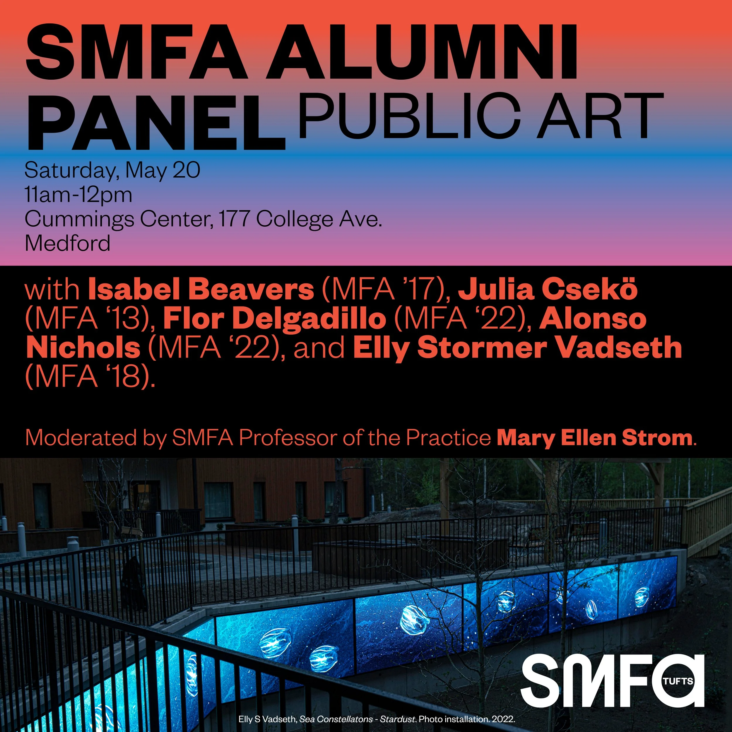 A promotional poster for the SMFA Alumni Panel Public Art event, featuring a colorful gradient background and a nighttime image of a public art installation with glowing sea creatures. The poster details the event date, time, location, and participating artists, with information about the moderator.