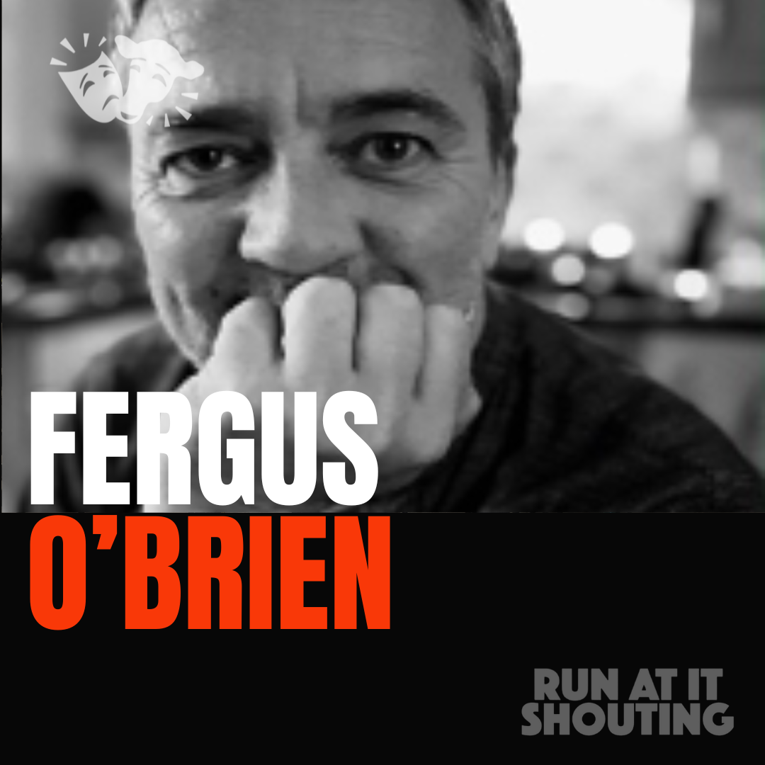 RUN AT IT SHOUTING - RUN AT IT SHOUTING