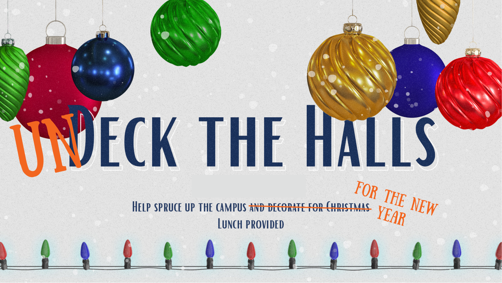 UN-DECK THE HALLS
