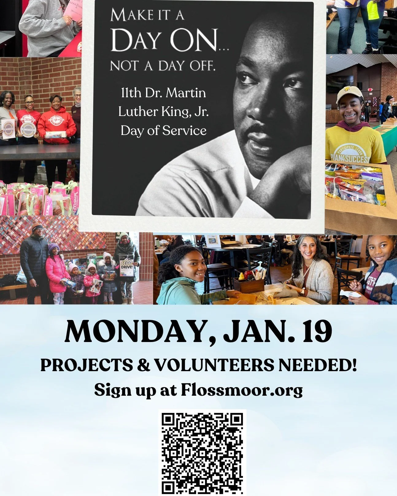 Greetings, Flossmoor! The 11th Dr. Martin Luther King, Jr. Day of Service &mdash; the Village's signature volunteer event &mdash; is coming soon: Monday, Jan. 19. There are many opportunities to volunteer and ways to make a difference, including the 