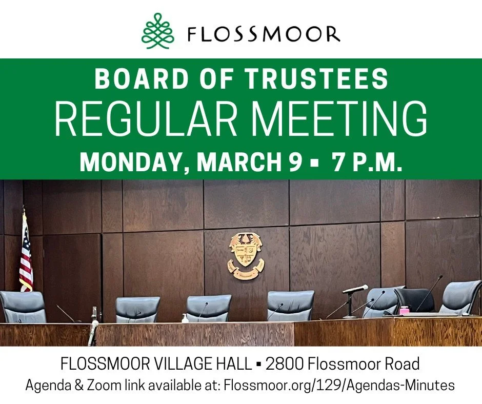 The Flossmoor Board of Trustees will gather for a regular meeting this Monday, March 9, at 7 p.m. at Village Hall. View the complete agenda at:
https://www.flossmoor.org/129/Agendas-Minutes

#ThisIsFlossmoor