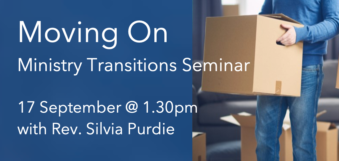 Ministry Transitions Seminar