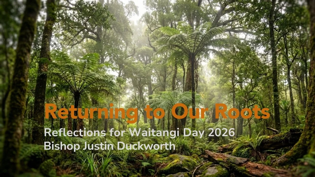 Returning to Our Roots: Reflections on Waitangi Day 2026