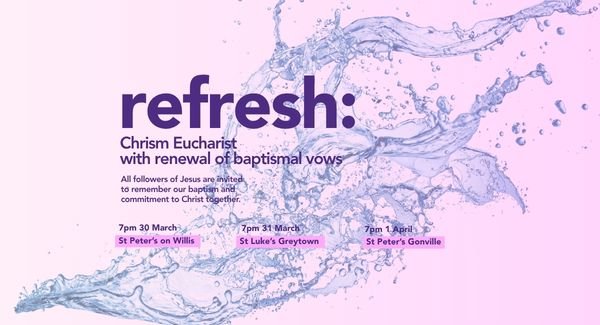 Chrism (reFresh) services during Holy Week