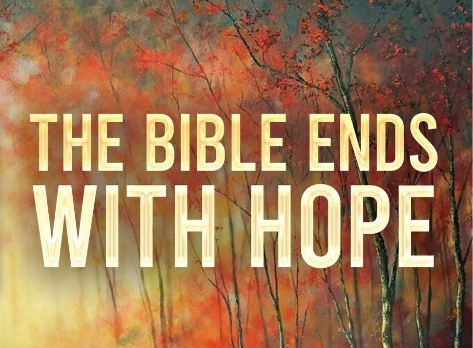 The Bible Ends With Hope - A new Book On revelation