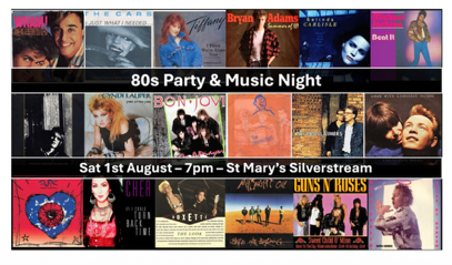 St Marys 80s Party - Come Have Some Fun