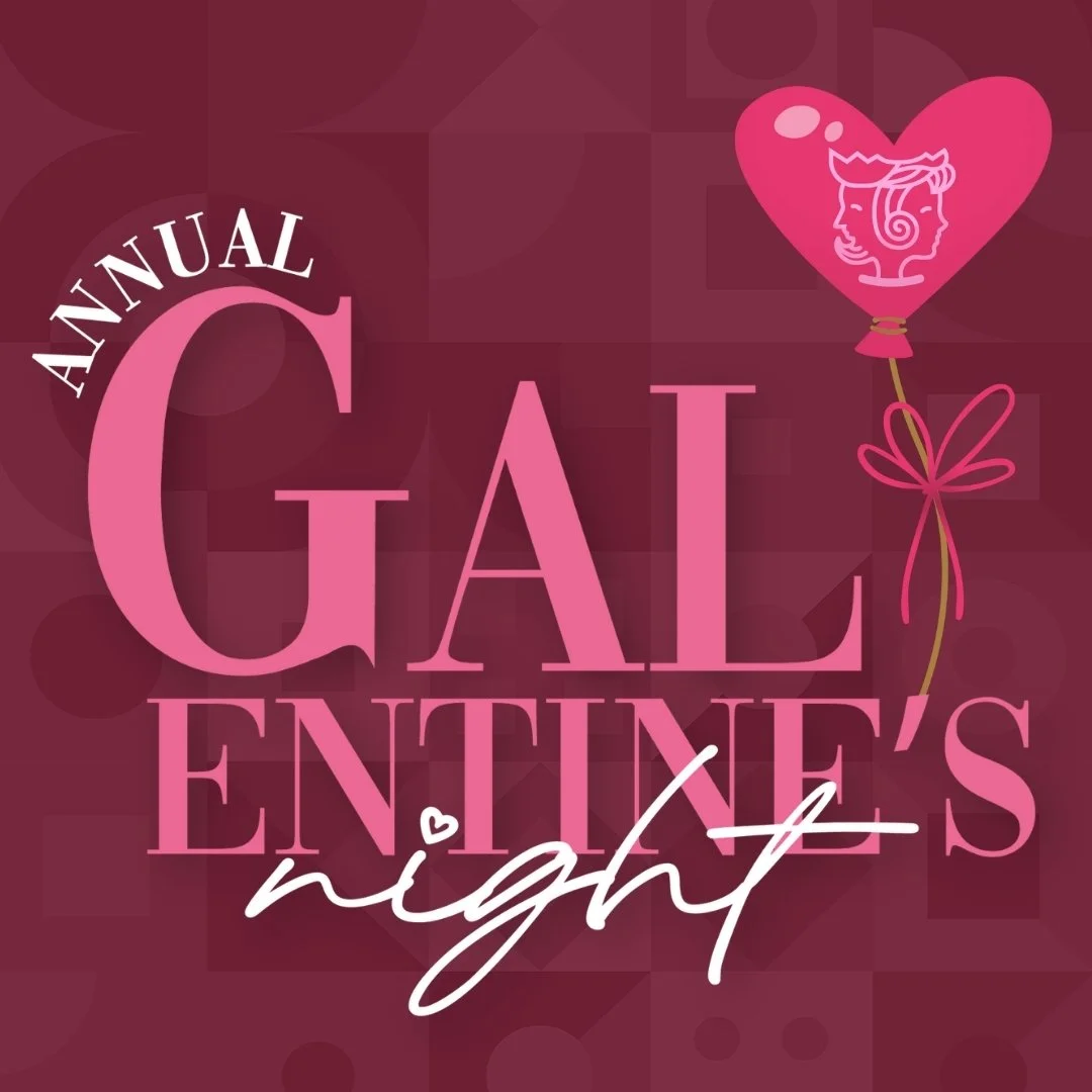 Annual Galentine's Night