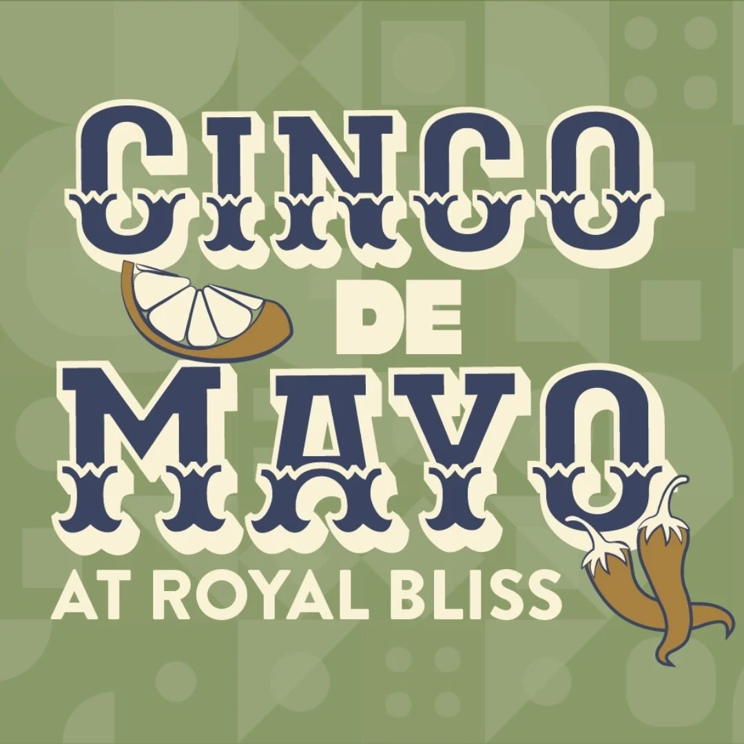 Cinco de Mayo Fiesta at Royal Bliss