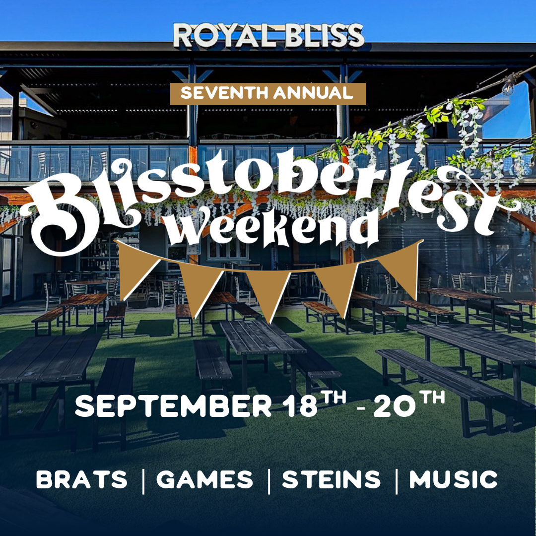 7th Annual Blisstoberfest Weekend