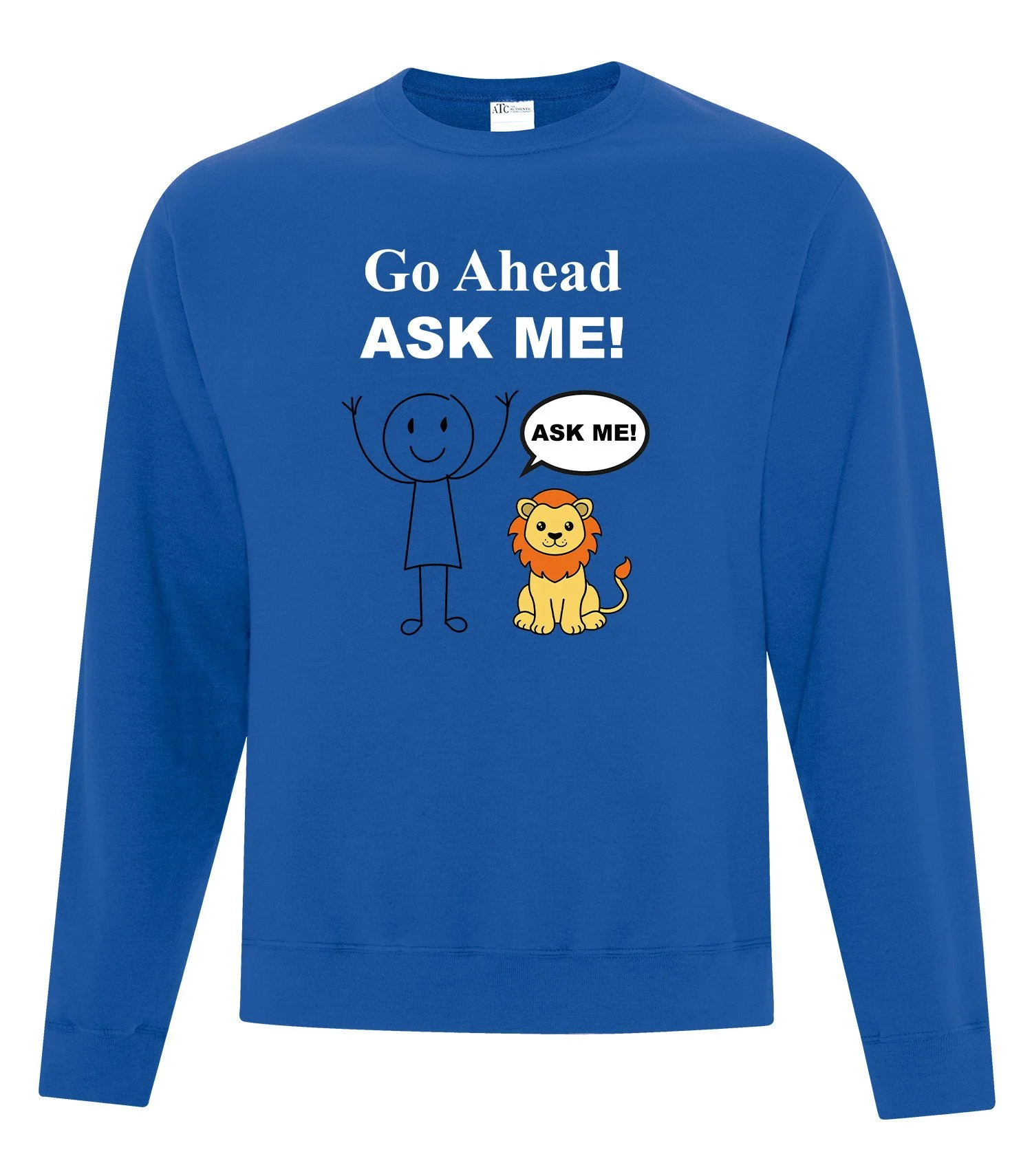 Lions Club Ask Me Campaign Crewneck