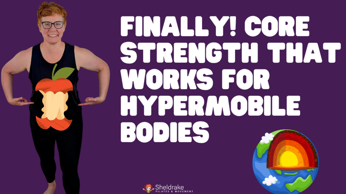 Core Exercises for Hypermobility: START HERE