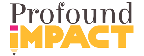 Profound Impact