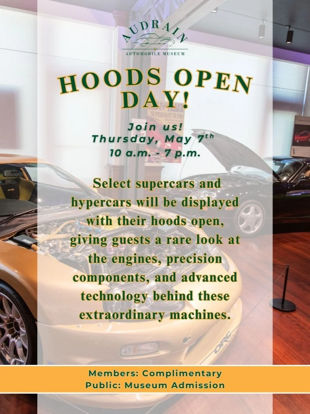 Our final hoods open of the Supercars exhibit is just one week away! 🏎️ Join us Thursday, May 7th at the Audrain Automobile Museum to get a rare look at the engines, precision components and advanced technology behind these extraordinary machines 🏁