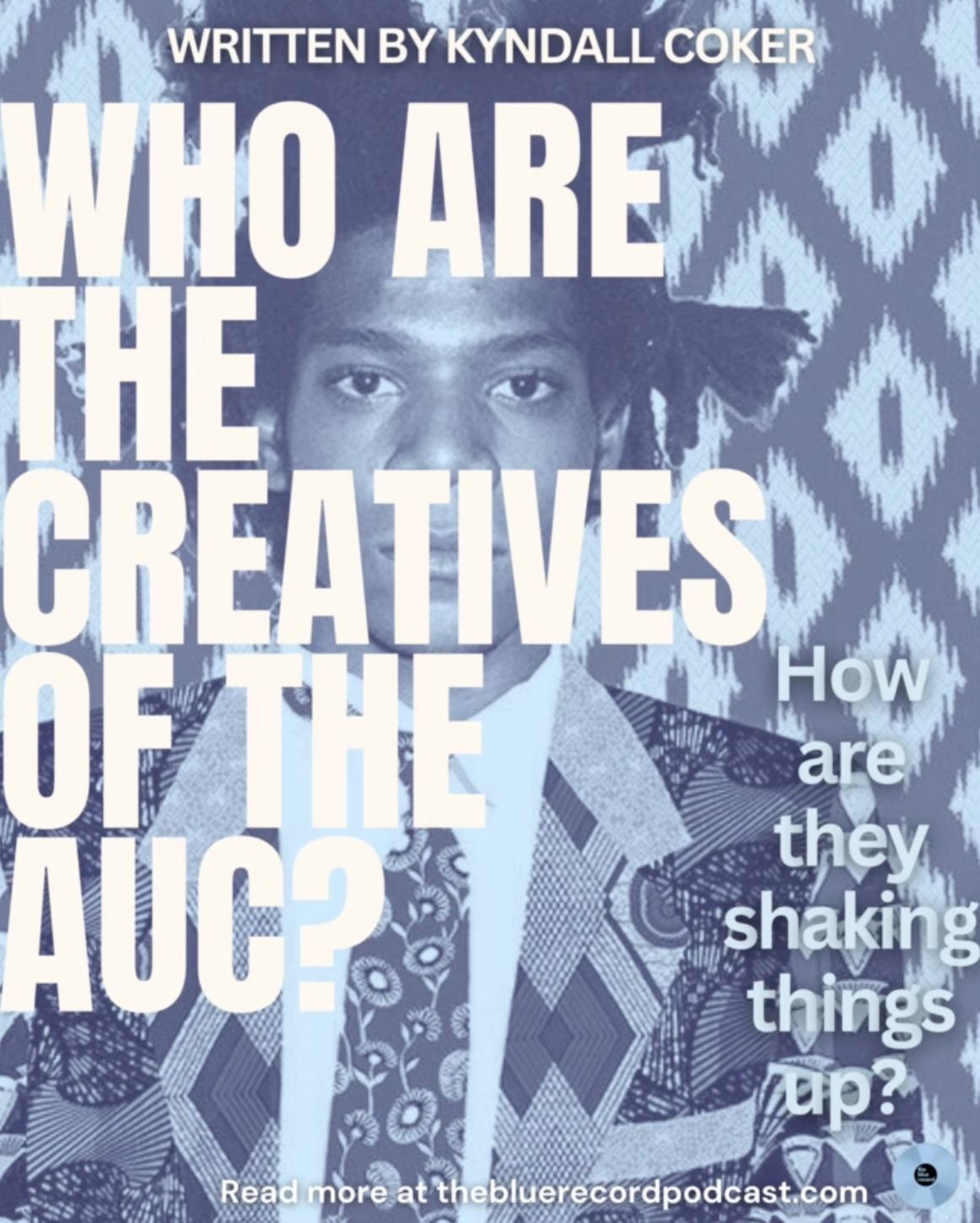 Who are the creatives of the AUC?