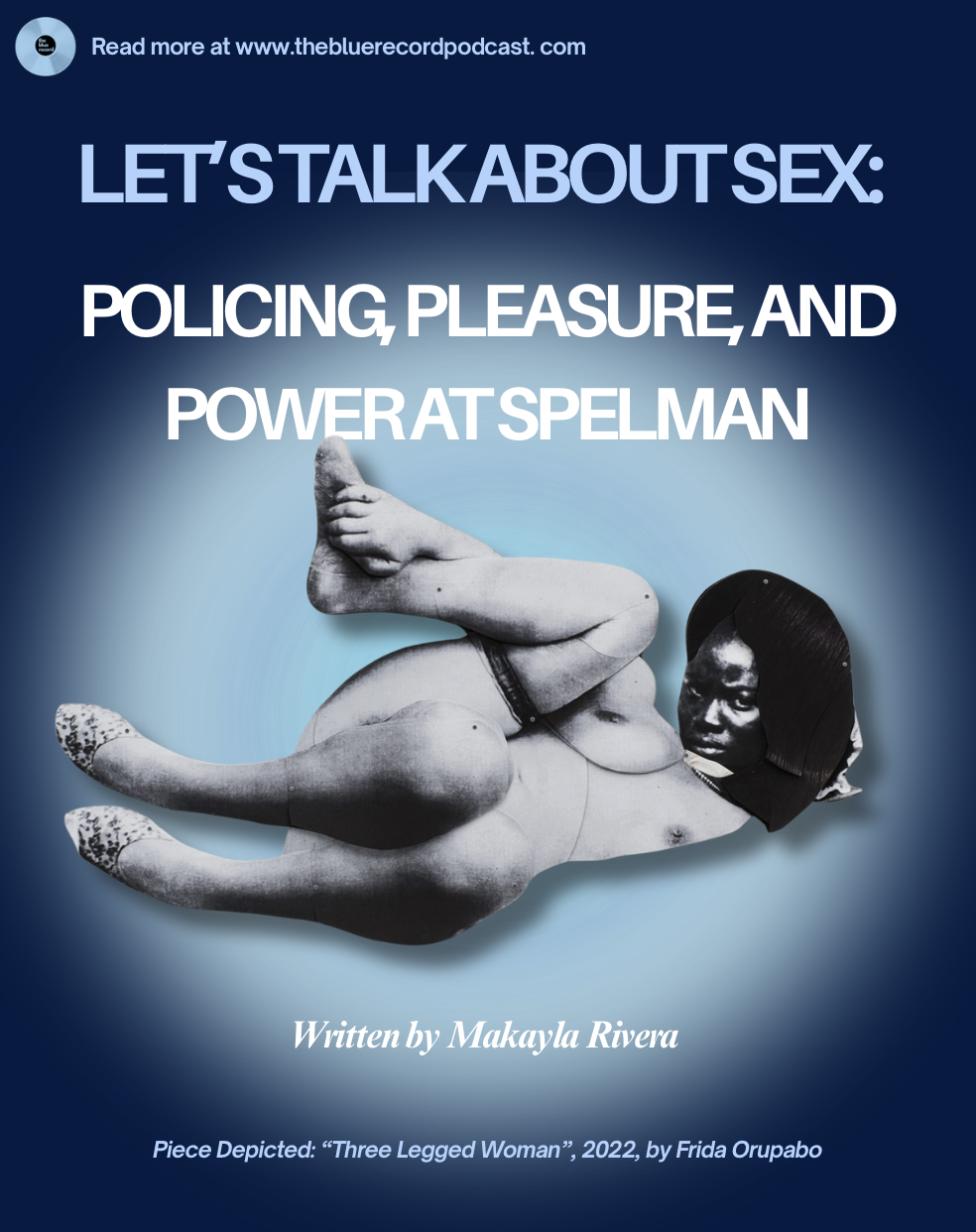 Let’s Talk About Sex: Policing, Pleasure, and Power at Spelman