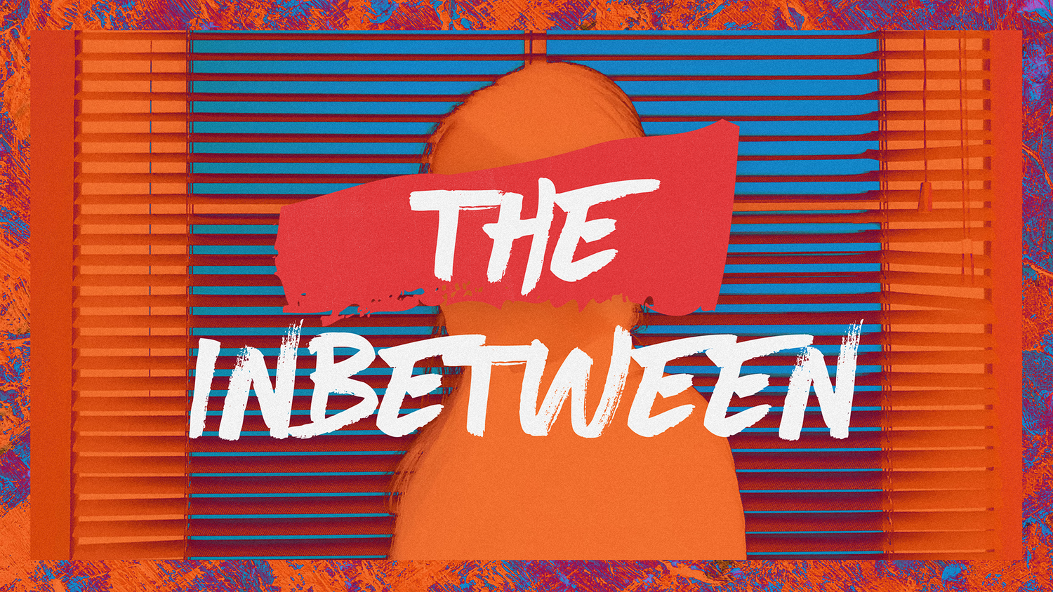 The In Between