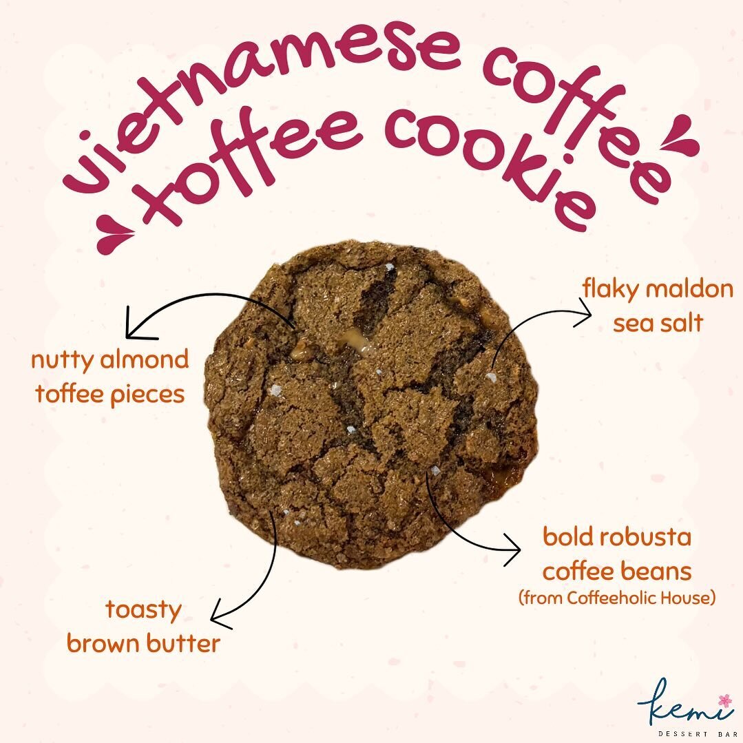 So excited to introduce the newest member of the team&hellip;Vietnamese coffee toffee cookie!!🤩🤩

It&rsquo;s an incredibly delicious blend of brown butter, bold robusta coffee beans from @coffeeholichouse , nutty almond toffee pieces, and a sprinkl