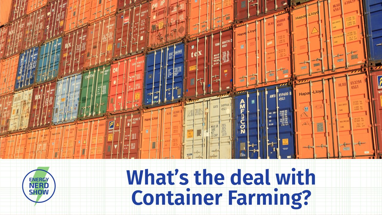 MIT Lab Explores How Container Farms Can Help with Climate Change (w/Christoph Reinhart)