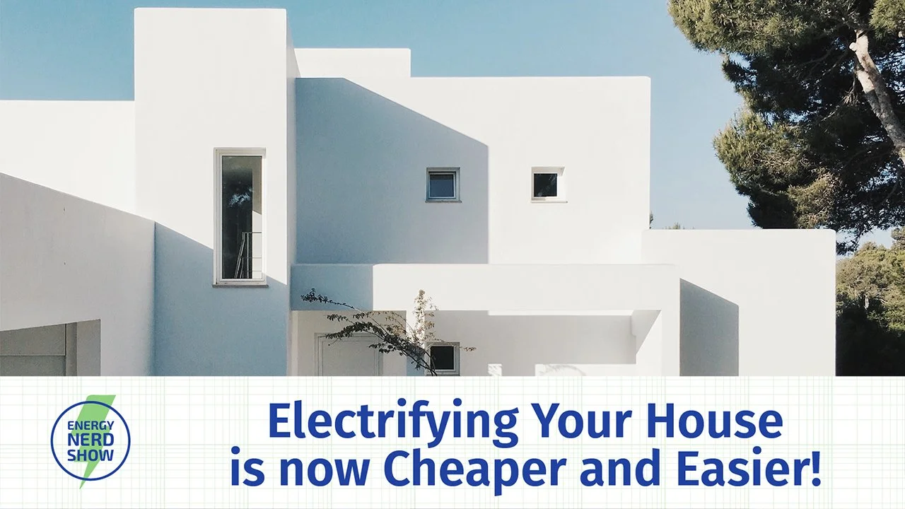 The Ultimate Guide to Electrifying Your House With The Inflation Reduction Act! (w/Wei-Tai Kwok)