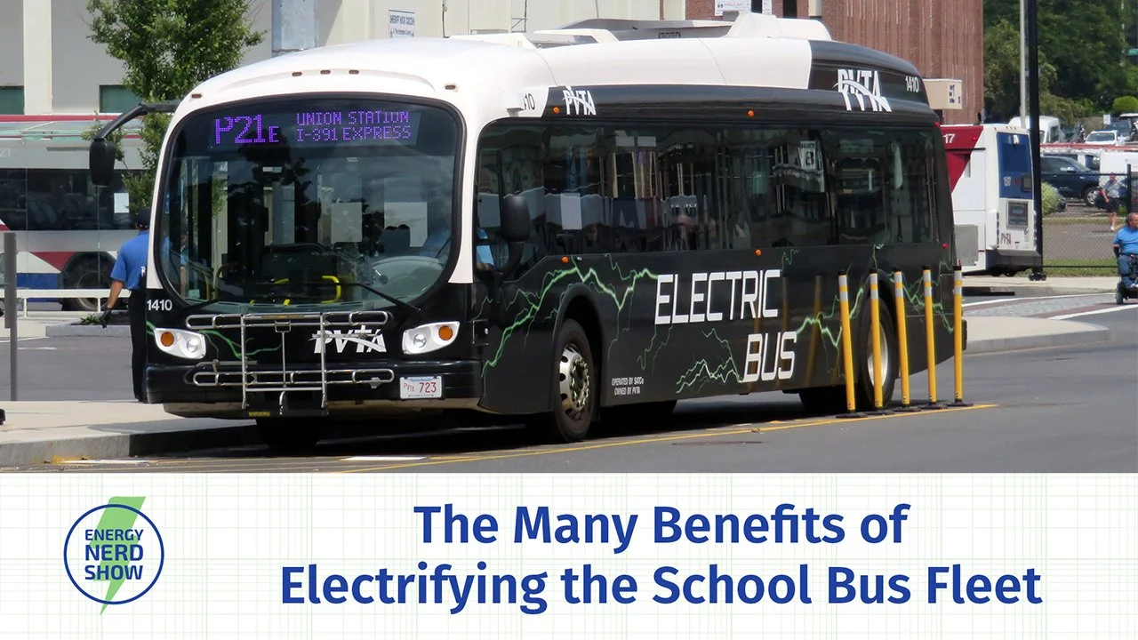 All School Buses will be Electric! Get on Board! (w/Sue Gander)