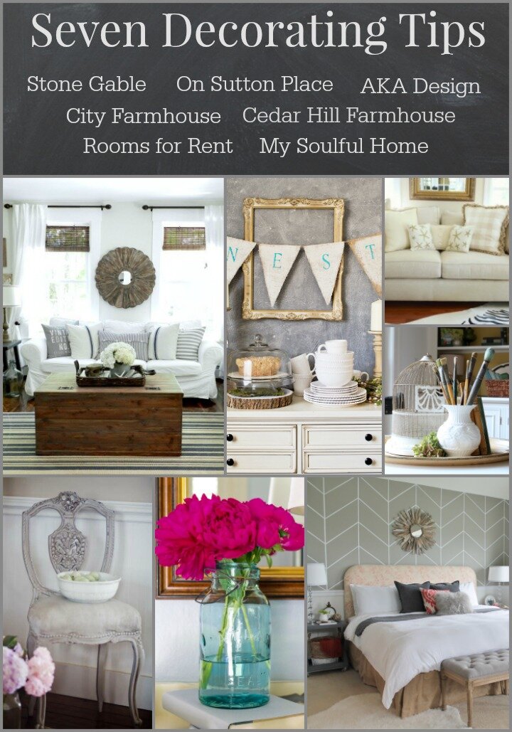 Seven Best Decorating Tips — My Soulful Home