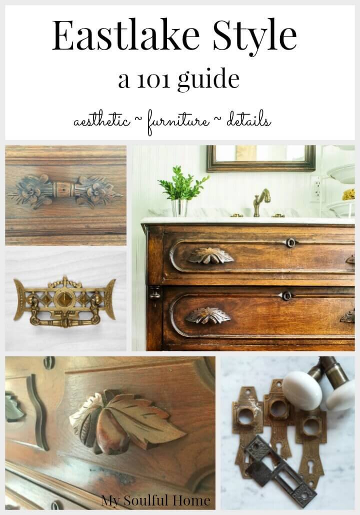 Eastlake Style 101 Guide — My Soulful Home