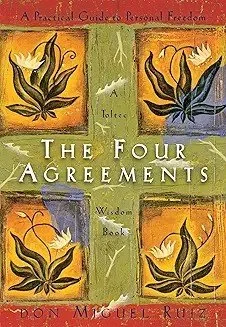 "The Four Agreements" 