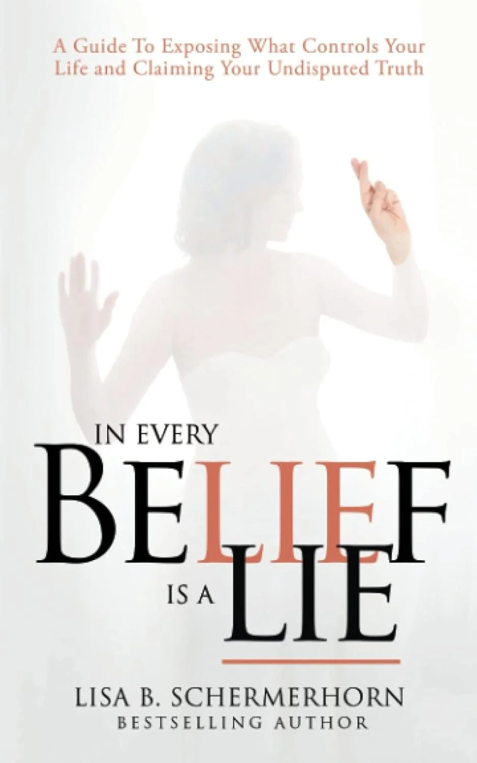 In Every Belief Is A Lie