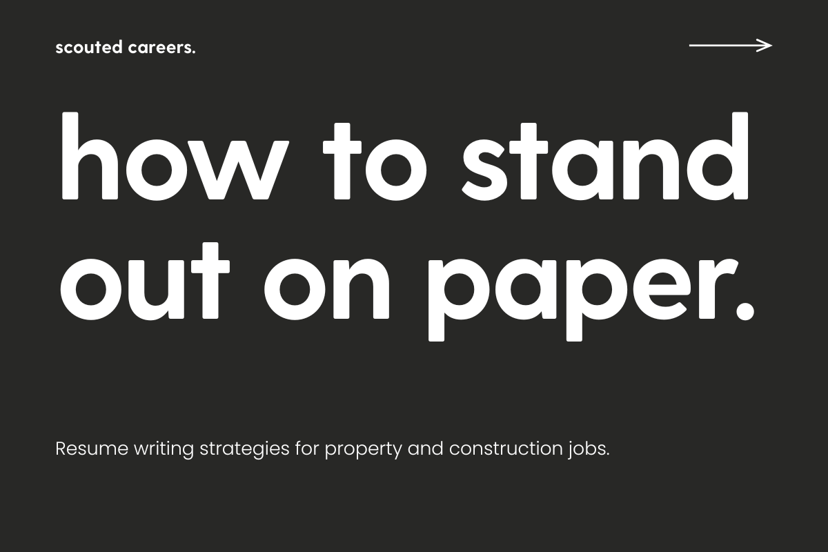 resume writing strategies for property and construction jobs.